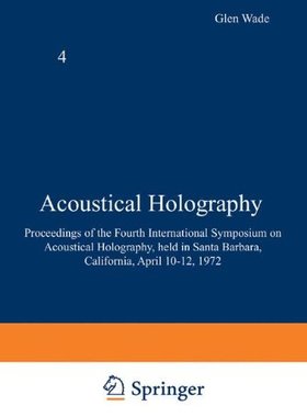 【预售】Acoustical Holography: Volume 4 Proceedings of...