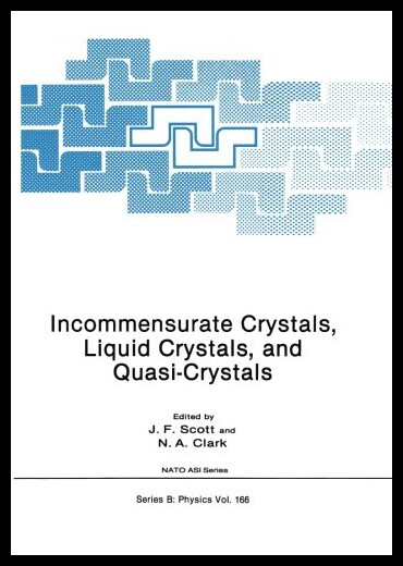 【预售】Incommensurate Crystals, Liquid Crystals, and Qua