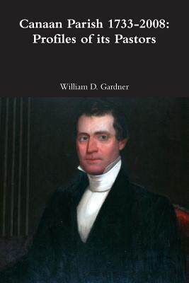 【预售】Canaan Parish 1733-2008: Profiles of...