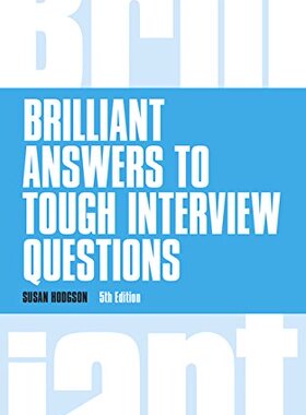 【预订】Brilliant Answers to Tough Interview...