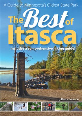 【预售】The Best of Itasca: A Guide to Minnesota's Old...