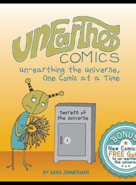 【预售】Unearthed Comics: Un-Earthing the Universe, One C