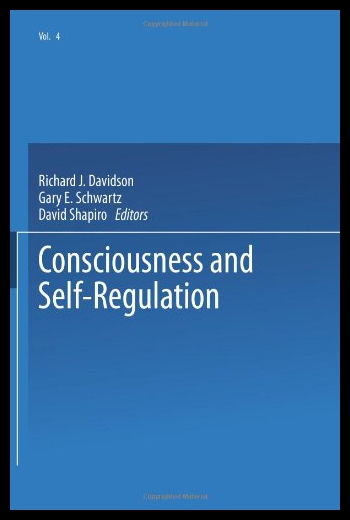 【预售】Consciousness and Self-Regulation: Advances in Re
