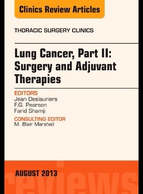 【预售】Lung Cancer, Part II: Surgery and Adjuvant Therap