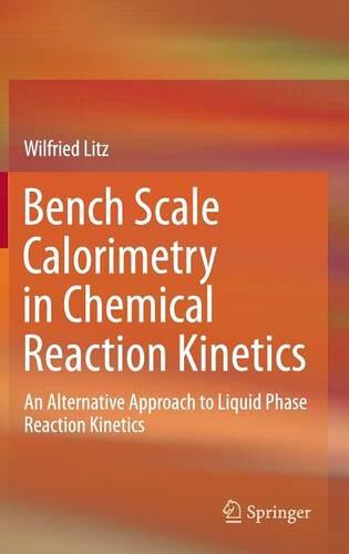 【预订】Bench Scale Calorimetry in Chemical ...