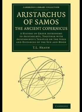 【预售】Aristarchus of Samos, the Ancient Cope