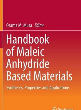 【预订】Handbook of Maleic Anhydride Based M...