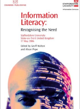 【预售】Information Literacy: Recognising the Need