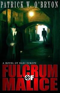 Malice Nazi Fulcrum Novel Germany 预售
