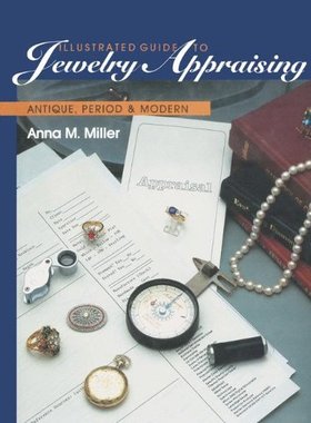 【预售】Illustrated Guide to Jewelry Appraising: Antiq...