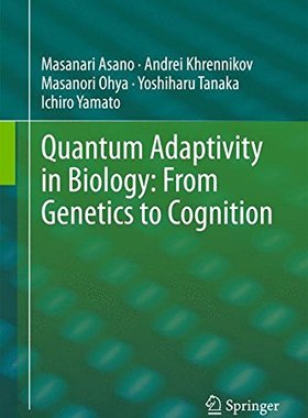 【预订】Quantum Adaptivity in Biology: From ...