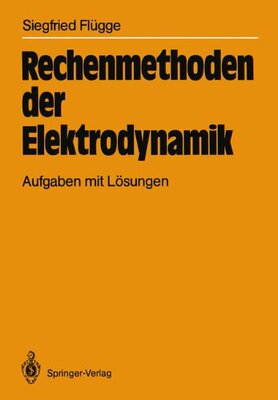 【预订】Rechenmethoden Der Elektrodynamik: A...