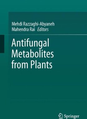 【预订】Antifungal Metabolites from Plants