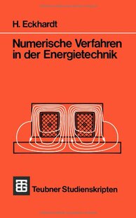 【预售】Numerische Verfahren in Der Energietechnik