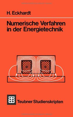 【预售】Numerische Verfahren in Der Energietechnik