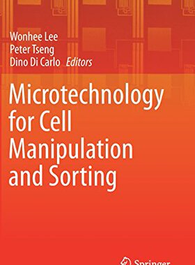 【预订】Microtechnology for Cell Manipulatio...