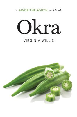【预售】Okra: A Savor the South Cookbook
