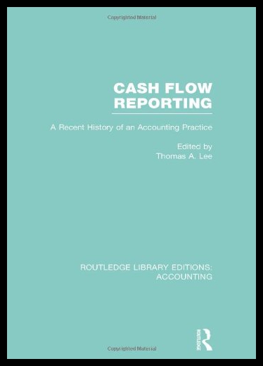 【预售】Cash Flow Reporting (Rle Accounting): A Recent Hi