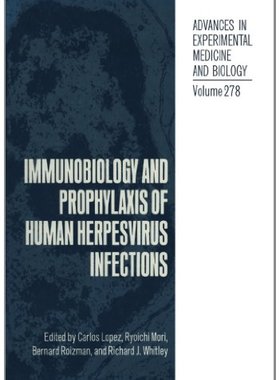 【预售】Immunobiology and Prophylaxis of Human Herpesv...