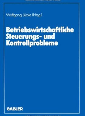 【预售】Betriebswirtschaftliche Steuerungs- Und Kontro...