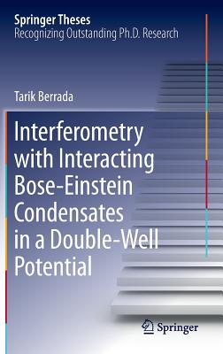 【预订】Interferometry with Interacting Bose...