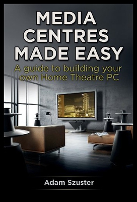 【预售】Media Centres Made Easy