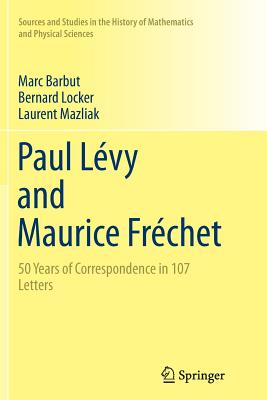 【预订】Paul Levy and Maurice Frechet: 50 Ye...
