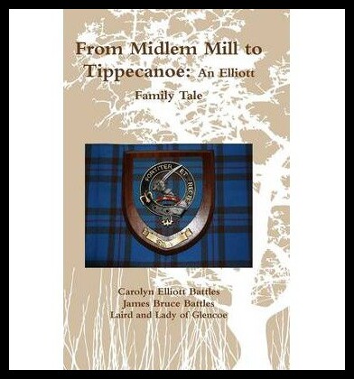 【预售】From Midlem Mill to Tippecanoe: An Elliott Family