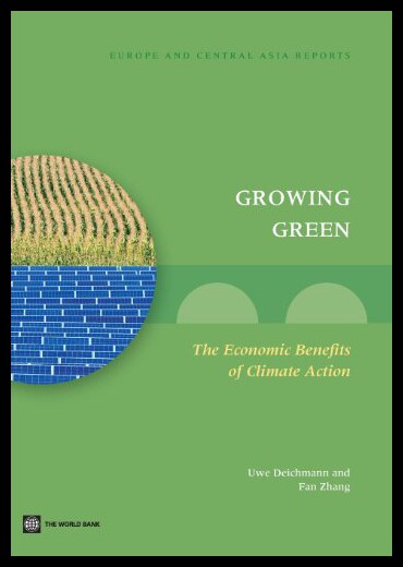 【预售】Growing Green: The Economic Benefits of Climate A