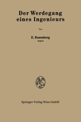 【预订】Der Werdegang Eines Ingenieurs