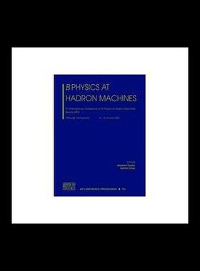 【预售】B Physics at Hadron Machines: 9th International C