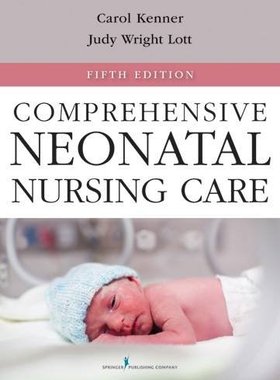 【预订】Comprehensive Neonatal Nursing Care