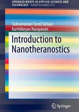【预订】Introduction to Nanotheranostics
