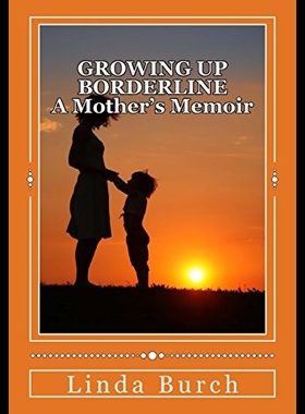 【预售】Growing Up Borderline: A Mother's Memo
