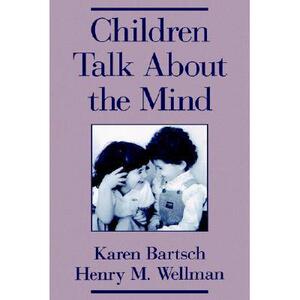【4周达】Children Talk about the Mind [9780195115666]