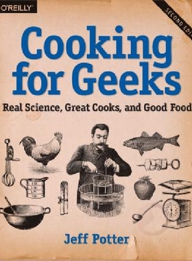 【预订】Cooking for Geeks: Real Science, Gre...