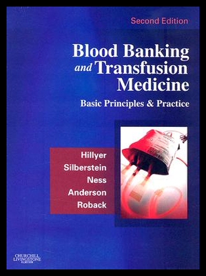【预售】Blood Banking and Transfusion Medicine: Basic P