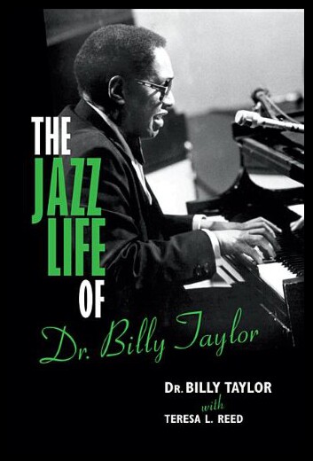 【预售】The Jazz Life of Dr. Billy Taylor