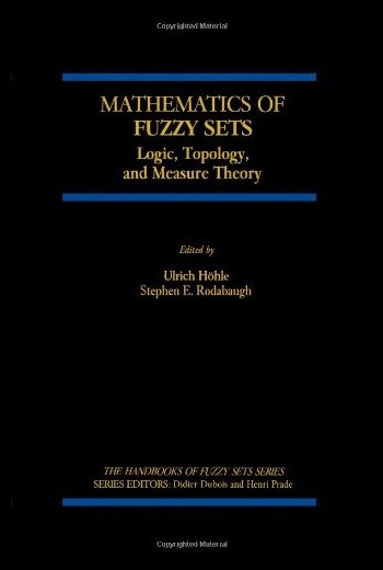 【预售】Mathematics of Fuzzy Sets: Logic, Topo