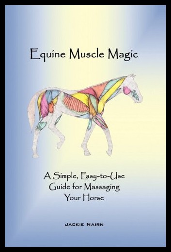 【预售】equine muscle magic: a simple, easy-to-use guide