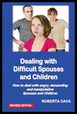 【预售】Dealing with Difficult Spouses and Children: How