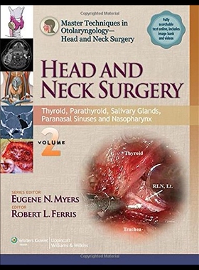 【预售】Master Techniques in Otolaryngologic Surgery: Hea