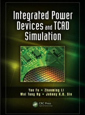 【预订】Integrated Power Devices and TCAD Si...
