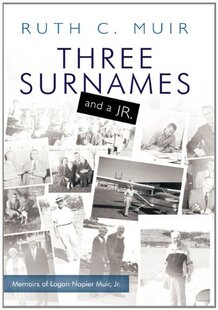 Jr. Napier... Three Logan Memoirs and Surnames 预售
