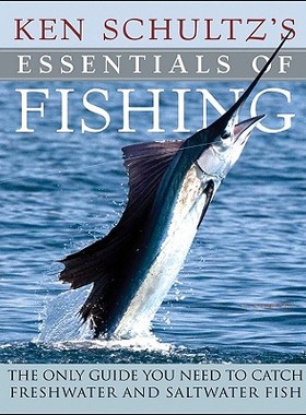 【预售】Ken Schultz's Essentials of Fishing: The Only G