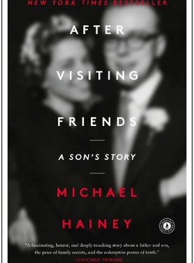 【预售】After Visiting Friends: A Son's Story