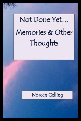 【预售】Not Done Yet Memories and Other Though