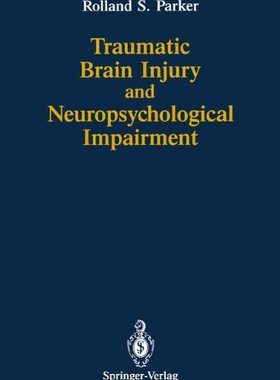【预售】Traumatic Brain Injury and Neuropsychological ...