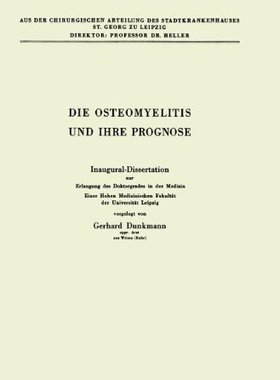 【预订】Die Osteomyelitis Und Ihre Prognose:...
