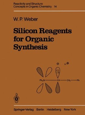 【预订】Silicon Reagents for Organic Synthesis